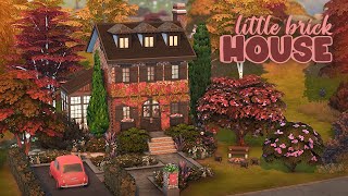 Little Brick House 🤎🍂  The Sims 4 Speed Build [upl. by Adnohsirk268]