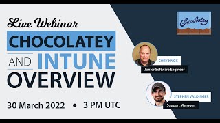 Chocolatey Intune Integration Webinar [upl. by Bramwell773]