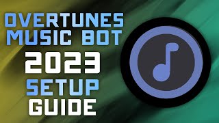 Overtunes Discord Music Bot  2023 Setup Guide  Share Music on Your Server [upl. by December]