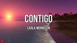 Carla Morrison  Contigo LetrasLyrics🎵 [upl. by Doownel]