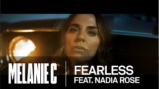 MELANIE C  Fearless feat Nadia Rose Official Video [upl. by Gosnell]