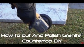 How to Cut And Polish Granite Countertop DIY [upl. by Attalie]