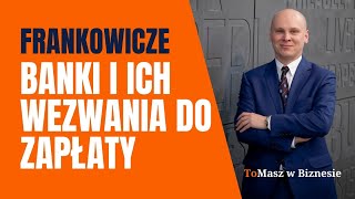 Dlaczego Banki straszą frankowiczów wezwaniami do zapłaty [upl. by Derrik971]