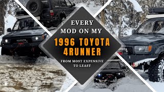 Every MOD on my 3rd gen 4runner  Most Expensive to Least [upl. by Vine]