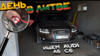 AUDI A6 C6 до 7000 EUR ДЕНЬ ПОДБОРА ПО ЛИТВЕ [upl. by Anaitsirhc911]