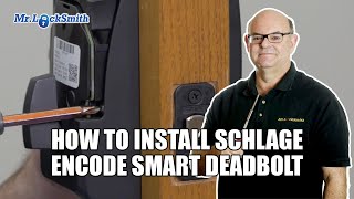 How to Install Schlage Encode Smart Deadbolt [upl. by Mercado]