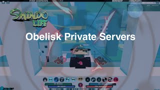 Obelisk Private Server  Shindo Life [upl. by Tiffa707]