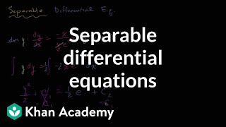 Separable differential equations introduction  First order differential equations  Khan Academy [upl. by Akeirahs]