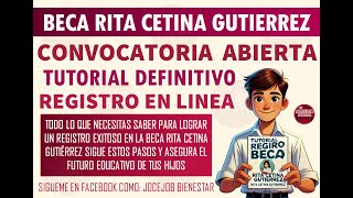 ¡Utiliza esta Guía Completa Así puedes inscribir a tu hijo en la Beca “Rita Cetina Gutiérrez” [upl. by Essyle]