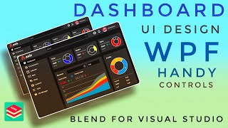 WPF Tutorial  DASHBOARD design in Visual studio blend  Handy Controls  Live Charts [upl. by Aicenert730]