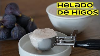 HELADO DE HIGOS CASERO [upl. by Earaj50]