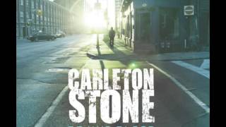 Carleton Stone  Pick Me Up Dust Me Off [upl. by Arlie]