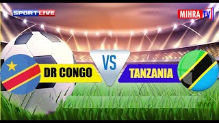 🔴LIVE DR CONGO VS TANZANIA KUFUZU AFCON 2025 [upl. by Ynatirb]