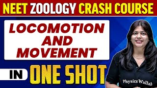 LOCOMOTION AND MOVEMENT in 1 Shot  All Concepts Tricks amp PYQs  NEET Crash Course  UMMEED [upl. by Rudich]