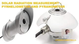 Solar Radiation Measurement  Pyrheliometer  Pyranometer  Solar Basics  Solar Applications  Uses [upl. by Eivla]