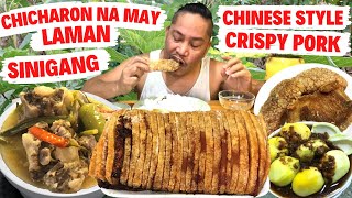 CHICHARON NA MAY LAMAN CHINESE STYLE CRISPY PORK SINIGANG MANGGA BAGOONG Filipino Food Mukbang [upl. by Cartan]