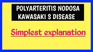 Polyarteritis Nodosa Kawasaki disease  Vasculitis Pathology [upl. by Leacim]