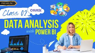 Data Science with Power BI  Class 2  Miss Ayesha [upl. by Birkett]