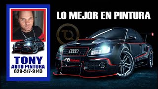 TONY AUTO PINTURA  CON EL MEJOR SERVICIO DEL MERCADO  1 829 5179143  RAPIDO BUENO Y BARATO👇👇👇 [upl. by Assirroc656]