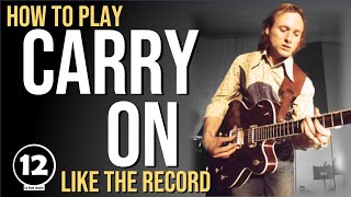 Carry On  Crosby Stills Nash amp Young  Guitar Lesson [upl. by Iemaj885]