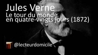 Le Tour du monde en quatrevingts jours chap I Jules Verne [upl. by Nolan]