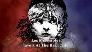 Les Misérables London  Javert At The Barricade [upl. by Cassidy]