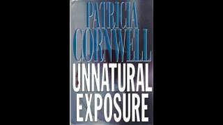 quotUnnatural Exposurequot By Patricia Cornwell [upl. by Suter]