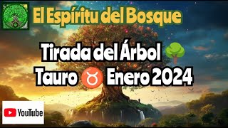 Tirada del árbol🌳 TAURO♉ ENERO 2024 [upl. by Annaj]