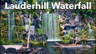 Lauderhill Waterfall [upl. by Rothstein701]