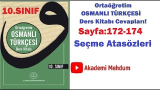 10SINIF OSMANLI TÜRKÇESİ  OSMANLICA SEÇME ATASÖZLERİ SAYFA 172 173 174 [upl. by Ruthanne226]