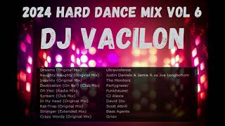 2024 hard dance mix vol 6 DJ VACILON [upl. by Htilil]