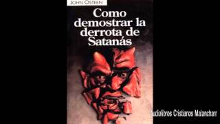 Como Demostrar la Derrota de Satanás [upl. by Sayres]