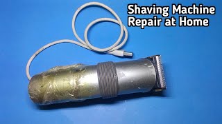 Shaving Machine Repair at Home  How to Repair Hair Trimmer Sharp Blade Clipper CellCharging Fix [upl. by Aicitel]