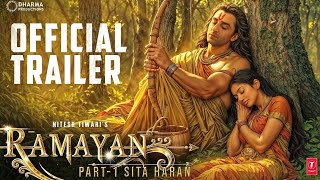 RAMAYANA  OFFICIAL TRAILER Ranbir Kapoor Lara Dutt Sunny DeolSai Pallavi Nitesh Tiwari ram [upl. by Tteragram]