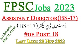 Assistant Director Jobs 2023 Fpsc Online Apply  FPSC Assistant Director FGO Jobs 2023  InfoUstaad [upl. by Berny]