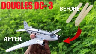 BUILD DOUGLES DC 3 PLANE [upl. by Ayt971]