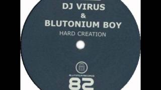 DJ Virus amp Blutonium Boy  Hard Creation Blutonium Boy Hardstyle Melo Mix [upl. by Rahal]