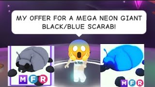 😱🤩 MY HUGE OFFER FOR A MEGA NEON GIANT BLACKBLUE SCARAB  Adopt Me Roblox [upl. by Val]