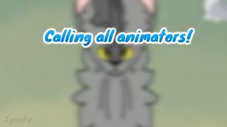 Calling all Animators [upl. by Eidod]