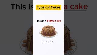 Types of Cake  Different types of Cake  English Vocabulary shorts short viralvideo viralshorts [upl. by Cottrell]