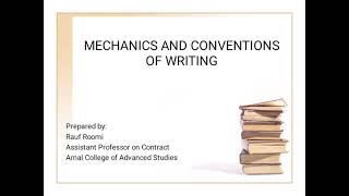 Mechanics and Conventions of Academic Writing [upl. by Akemehs]