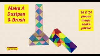 Make A Dustpan and Brush  36 and 24 Pieces Magic Snake Puzzle snakelordmagicsnakepuzzletutor [upl. by Nosemyaj181]