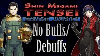 Can You Beat Shin Megami Tensei Strange Journey Without Buffs [upl. by Dickey]