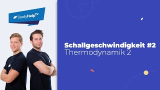 Schallgeschwindigkeit 2 Thermodynamik StudyHelp [upl. by Dieter]