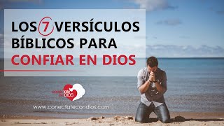 🌄 Los 7 Versículos Bíblicos para Confiar en Dios Versículos de la Biblia para no desmayar [upl. by Magen]