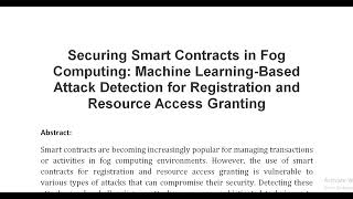 Securing Smart Contracts in Fog Computing Machine Learning Based Attack Detection for Registration a [upl. by Carmelita912]