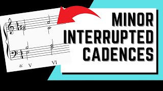 Minor Interrupted Cadences In Part Writing  Four Part Harmony Tutorial 16 [upl. by Lisan]