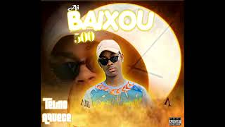 Ai Baixou 500  Telmo Aquece Feat Canalha  \Audio Official [upl. by Dori]