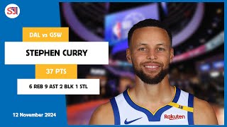 STEPHEN CURRY 37 PTS vs DAL 12 Nov 2425 GSW Highlights [upl. by Larok]