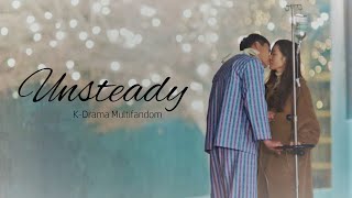 Unsteady KDrama Multifandom [upl. by Marder]